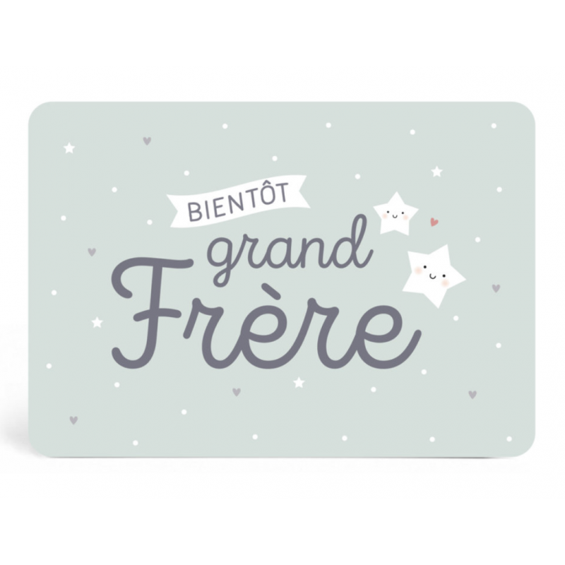 Carte bientôt grand frère - ZÜ papeterie