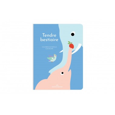 Livre Tendre Bestiaire